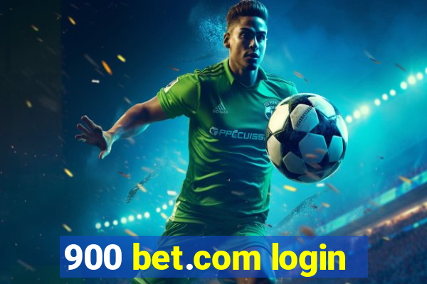 900 bet.com login